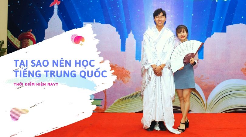 tai sao nen hoc tieng trung
