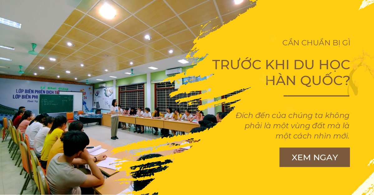 can chuan bi gi truoc khi di du hoc han quoc